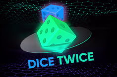 Dice Twice